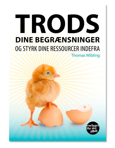 Trods-dine-begrænsninger